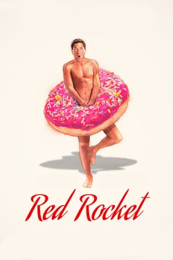 Watch Red Rocket movies free online