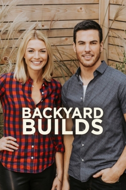 Watch Backyard Builds movies free online