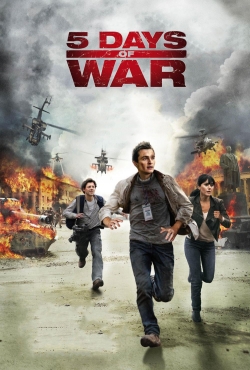 Watch 5 Days of War movies free online