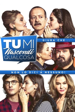 Watch Tu mi nascondi qualcosa movies free online