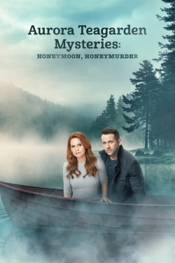 Watch Aurora Teagarden Mysteries: Honeymoon, Honeymurder movies free online