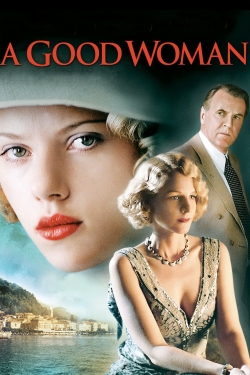 Watch A Good Woman movies free online