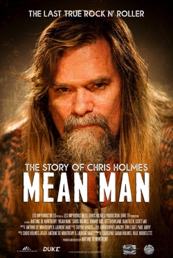 Watch Mean Man: The Story of Chris Holmes movies free online