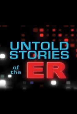 Watch Untold Stories of the ER movies free online