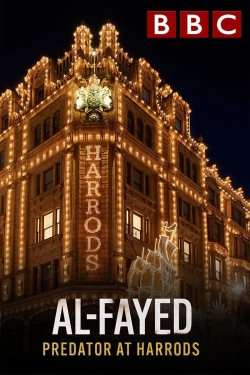 Watch Al Fayed: Predator at Harrods movies free online