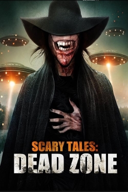 Watch Scary Tales: Dead Zone movies free online