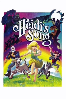 Watch Heidi's Song movies free online