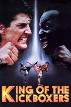 Watch The King of the Kickboxers movies free online