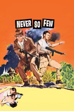 Watch Never So Few movies free online