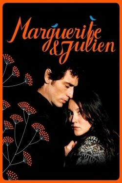 Watch Marguerite & Julien movies free online