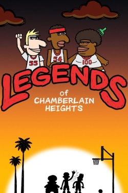 Watch Legends of Chamberlain Heights movies free online