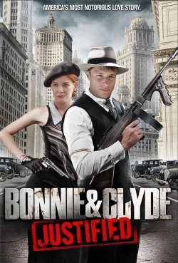 Watch Bonnie & Clyde: Justified movies free online