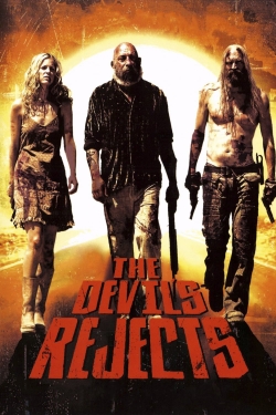 Watch The Devil's Rejects movies free online
