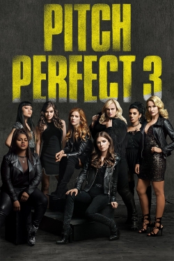 Watch Pitch Perfect 3 movies free online