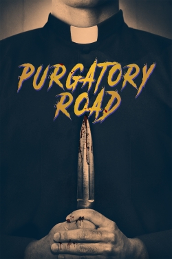 Watch Purgatory Road movies free online