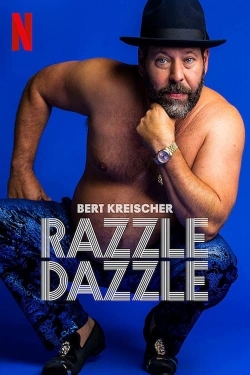 Watch Bert Kreischer: Razzle Dazzle movies free online
