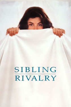 Watch Sibling Rivalry movies free online