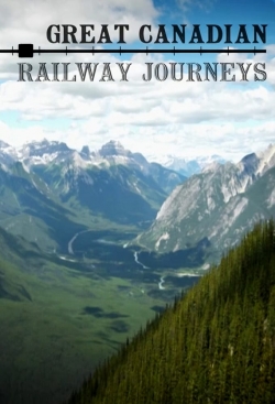 Watch Great Canadian Railway Journeys movies free online