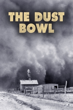 Watch The Dust Bowl movies free online