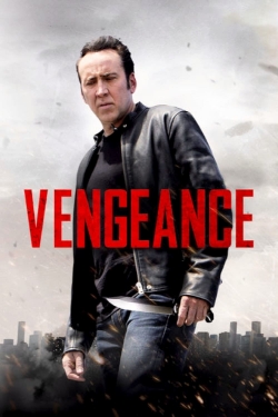 Watch Vengeance: A Love Story movies free online