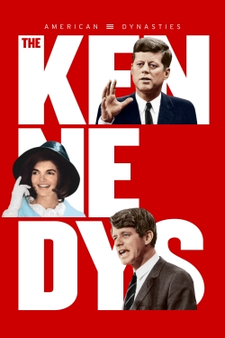 Watch American Dynasties: The Kennedys movies free online