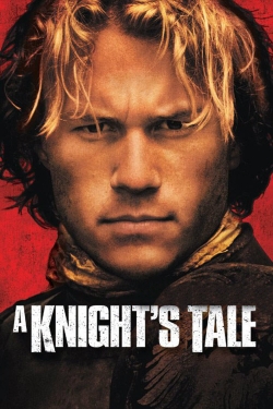 Watch A Knight's Tale movies free online