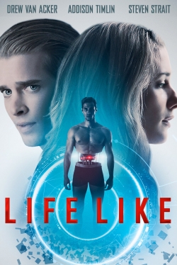 Watch Life Like movies free online