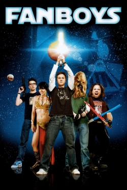 Watch Fanboys movies free online
