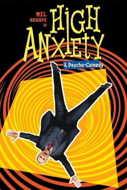 Watch High Anxiety movies free online
