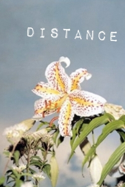 Watch Distance movies free online