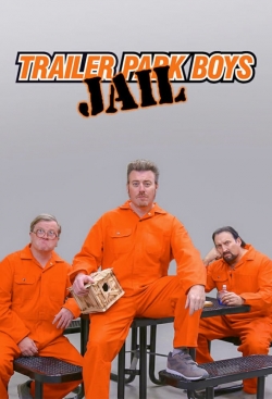 Watch Trailer Park Boys: JAIL movies free online