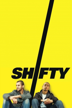 Watch Shifty movies free online