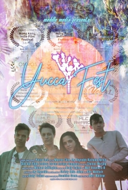 Watch Yucca Fest movies free online