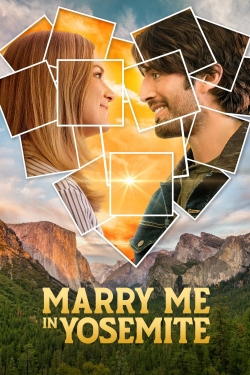 Watch Marry Me in Yosemite movies free online