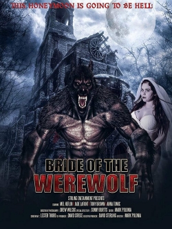 Watch Bride of the Werewolf movies free online