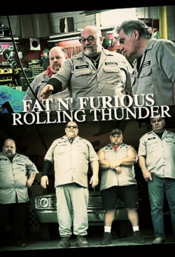 Watch Fat n' Furious: Rolling Thunder movies free online