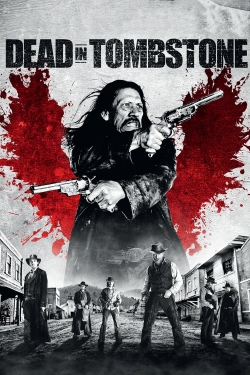 Watch Dead in Tombstone movies free online