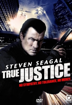 Watch True Justice movies free online