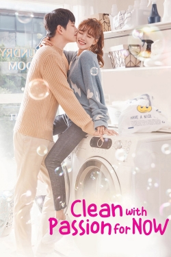 Watch Clean with Passion for Now movies free online