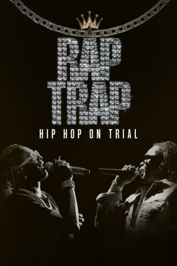 Watch Rap Trap: Hip-Hop on Trial movies free online