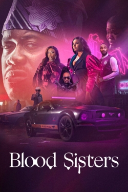 Watch Blood Sisters movies free online