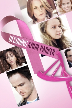 Watch Decoding Annie Parker movies free online