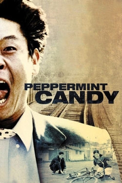Watch Peppermint Candy movies free online