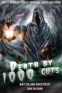 Watch Death by 1000 Cuts movies free online