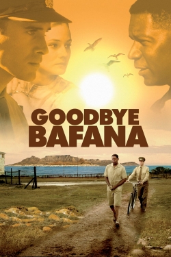 Watch Goodbye Bafana movies free online