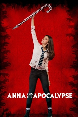 Watch Anna and the Apocalypse movies free online