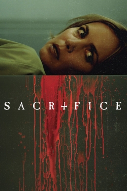Watch Sacrifice movies free online