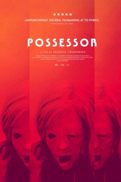 Watch Possessor movies free online
