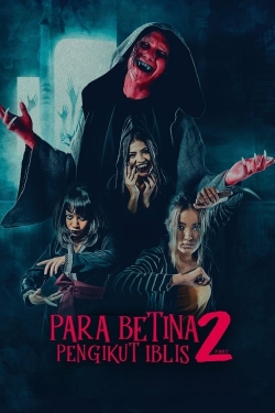 Watch Para Betina Pengikut Iblis 2 movies free online