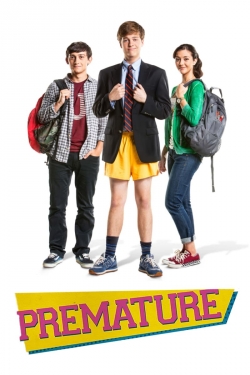 Watch Premature movies free online